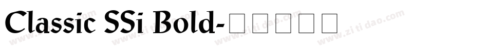 Classic SSi Bold字体转换